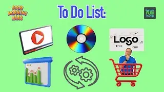 To Do: Videos, DVDs, Logo, Pitch Deck, Automate, SELL!
