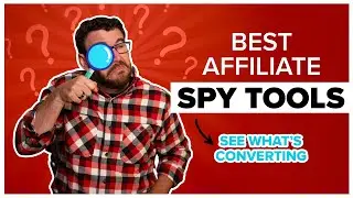 6 Best Affiliate Marketing Spy Tools 2021 - Ranked Free to Expensive (HONEST REVIEW)