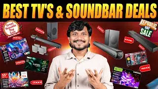 Best TV's And Soundbar's Deals to grab this Republic Day sales
