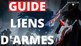 LES MEILLEURS LIENS D'ARMES DANS DAUNTLESS