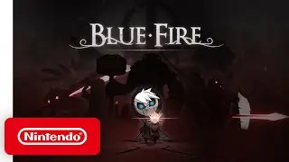 Blue Fire - Announcement Trailer - Nintendo Switch