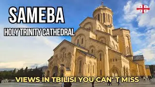 Sameba Cathedral & Parnavaz Garden | Tbilisi’s Most Impressive Landmark