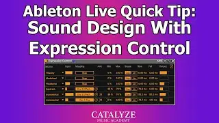 Ableton Live Tutorial: Sound Design With Expression Control
