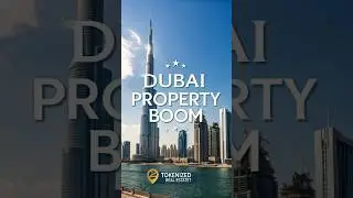 Dubai Real Estate Boom: Tokenization Takes Off