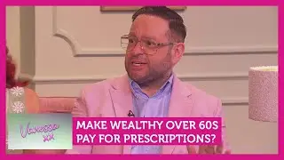 Make wealthy over 60s pay for prescriptions? Feat. Suzanne Shaw & Carrie Grant | Vanessa