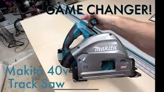Initial impression Makita XGT 40V Track Saw