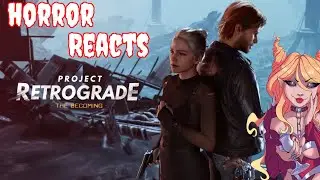 Horror Reacts: трейлер игры Project Retrograde