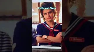 Robin and Steve