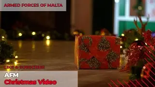 The Armed Forces of Malta's Christmas video 2024 🌟🎄🎅
