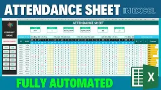 Create fully automated attendance sheet in Excel - Excel Tutorial