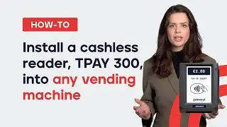 How to install TPAY 300, a cashless reader for any self-service machine