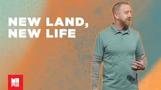 New Land, New Life (Joshua 5)