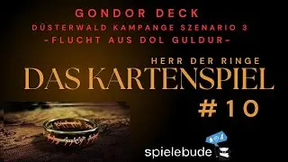 Der Herr der Ringe - Das Kartenspiel #10 -Gondor Deck KAMPANGE Szenario 3 / Flucht aus Dol Guldur