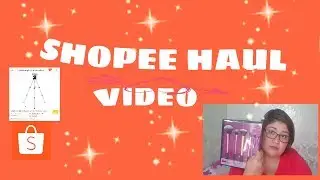 Shopee Haul❤ Make up Tools/Gadgets/Etc.