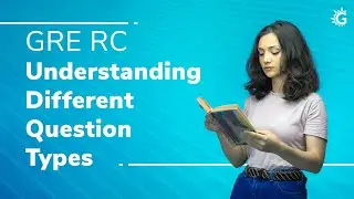 GRE RC | Understanding different Question Types