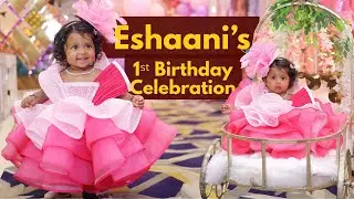 Eshaani's First Birthday Party 🎉 One Year Old Celebration in Delhi