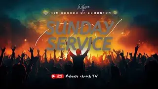 Welcome to Release Cristian church of Edmonton November, 09é2025