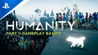 Humanity | Gameplay Series Part 1: Action-Puzzle Basics | PS5, PS4, PS VR, PS VR2