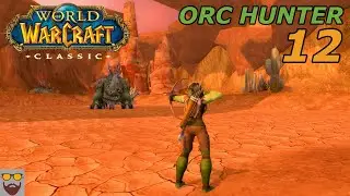 Let's Play WoW - CLASSIC - Orc Hunter - Part 12: Dark Storms - Gameplay Walkthrough