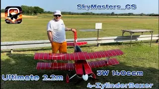 Ultimate 2.2m with 3W 140cc 4-Zylinder Boxer I Shock moment I Maiden Flight I SkyMasters_CS