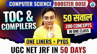 🔥 UGC NET Computer Science PYQs 2025 | TOC & Compiler Design PYQs Explained | Aditi Mam | JRF Adda