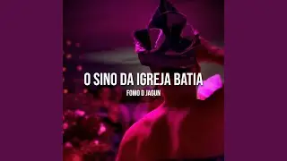 O Sino Da Igreja Batia