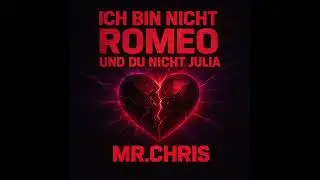 ICH BIN NICHT ROMEO UND DU NICHT JULIA ( HARDSTYLE DEUTSCH)