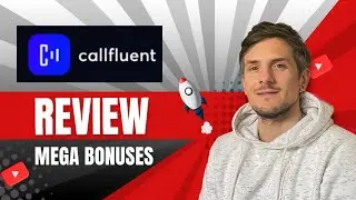 CallFluent AI Review + 4 Bonuses To Make It Work FASTER!