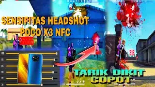 SENSIFITAS AUTO HEADSHOT POCO X3 NFC❗WORK 100%🎯 FREE-FIRE.
