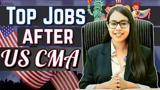 Top Jobs After US CMA | AKPIS #uscma #mentorship #uscmacoaching #akpisinstitute #careergrowth