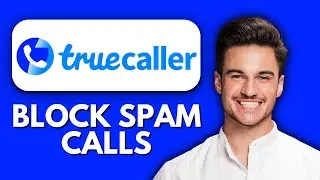 NEW! How to Block Spam Calls with Truecaller App (2025) 📵 | Stop Unwanted Calls Easily