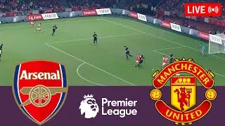 🔴Arsenal vs Manchester United LIVE⚽ Premier League 2025/2026 Full Match - Simulation Video Games