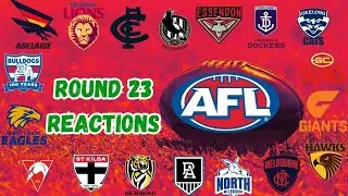 Every AFL club's reaction to their Round 23 matches (2025)