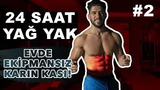 Yağ Yakan Karın Kası Programı | #benimleyap