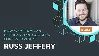 How Web Pros Can Get Ready for Google&rsquo;s Core Web Vitals | CloudFest 2021
