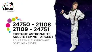 24750 - 21108 - 21109 - 24751 - Costume astronaute - femme - argent