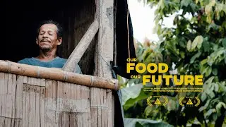 Our Food Our Future