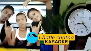 Chatle chatna tumna tumna || Karaoke track ||