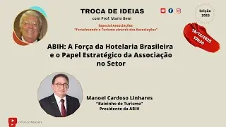 ABIH: A Força da Hotelaria Brasileira e o Papel Estratégico da Associação no Setor