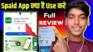 Spaid App Review | Spaid Pay With Credit Card | Spaid APP real or fake