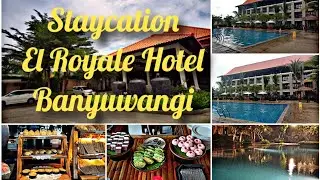 Staycation El Royale Hotel Banyuwangi #staycation #ElRoyaleHotelBanyuwangi