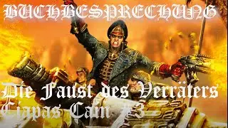 BUCHBESPRECHUNG: Warhammer 40k. Die Faust des Verräters! #AD
