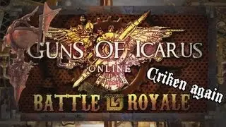 Guns of Icarus Online: Releasing the Criken Again