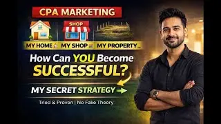 CPA Marketing Success Story | My Home 🏠 My Shop 🏪 My Property 🏗️