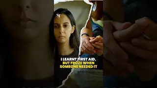 I learnt first aid, but froze when someone needed it