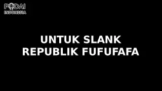 Jawaban Republik FUFUFAFA Lirik - Kritik Tajam SLANK !