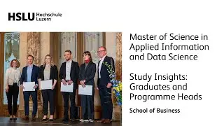 Master of Science in Applied Information and Data Science &ndash; Study Insights: Graduates and Faculty
