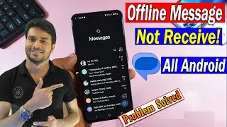 How to Receive Message Without Internet | Offline Message Receive Nehi Ho Raha Hai