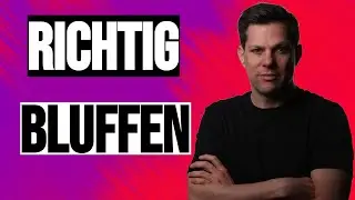 Richtig Bluffen | Poker lernen