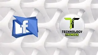 Facebook intro - Follow us on Facebook - Technology Thunder